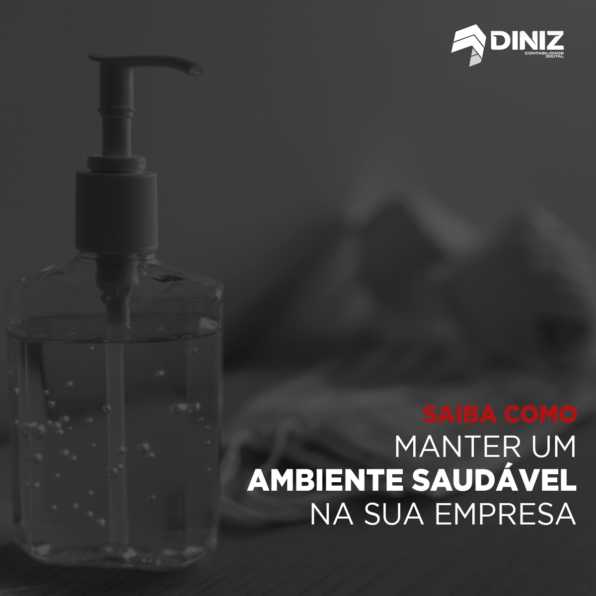 Como manter um ambiente saudável para as empresas que não pararam suas atividades?